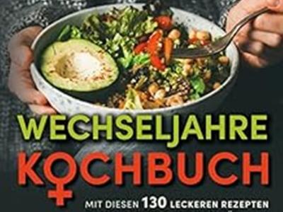 Diverse Kochbücher für die Wechseljahre