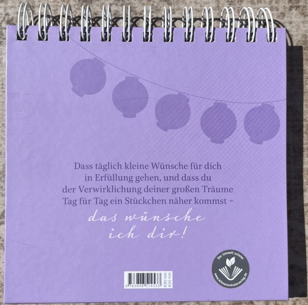 Ein Spiralaufsteller, der jeden Tag gute Wünsche überbringt